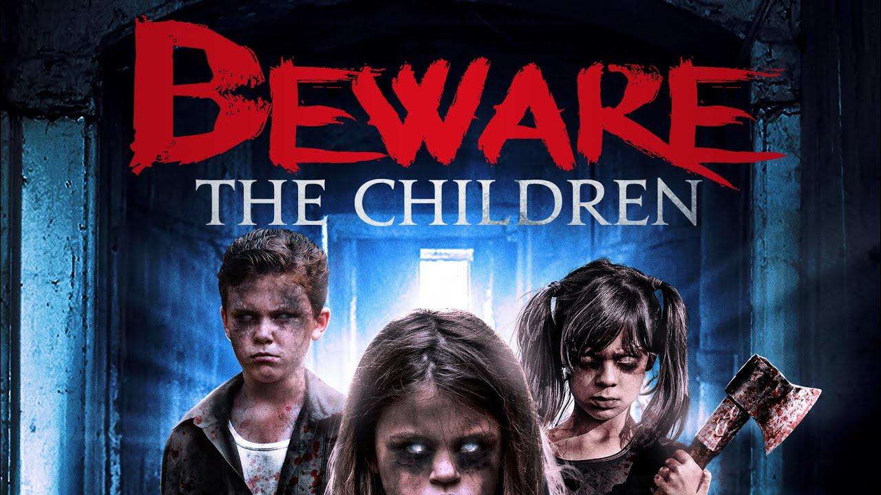 Beware the Children Trailer