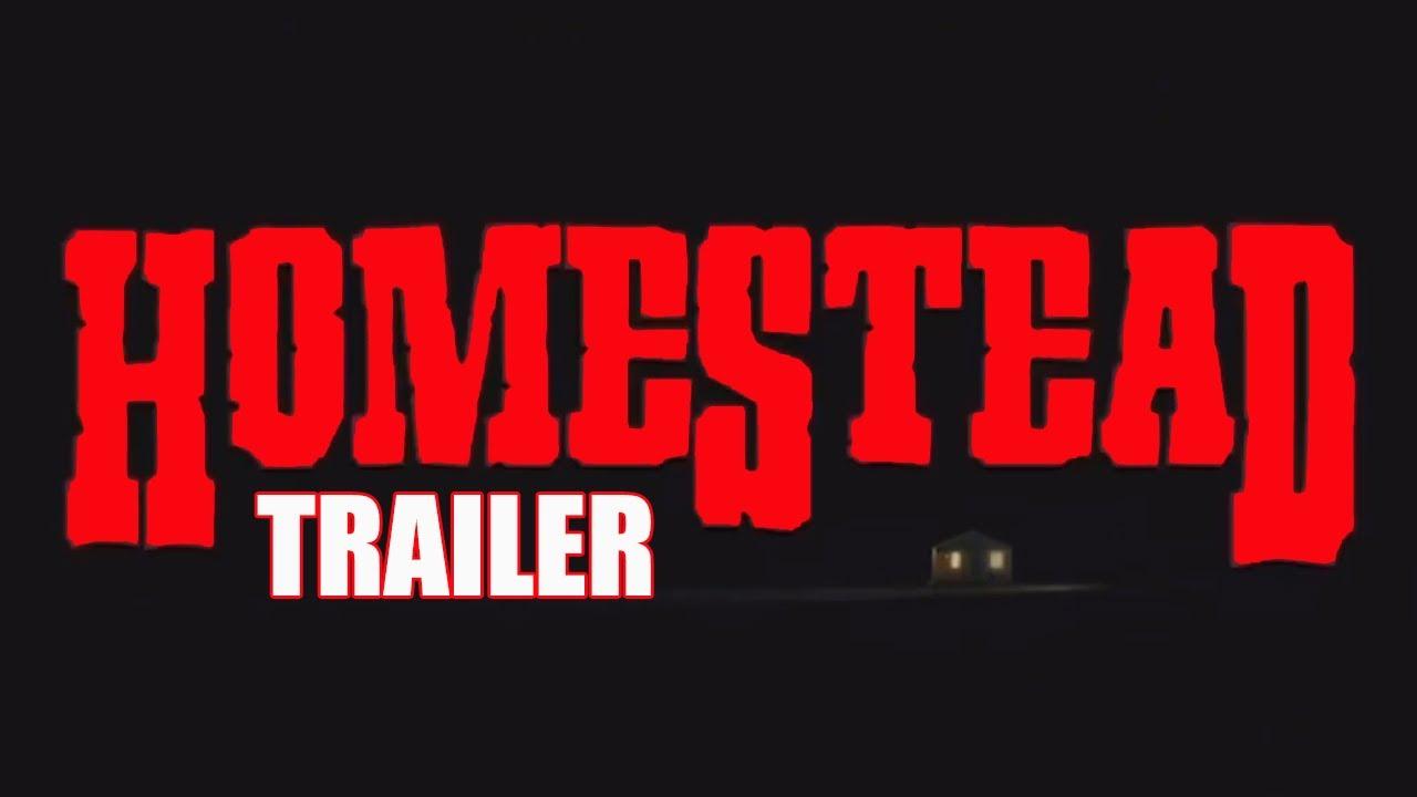 Homestead Trailer