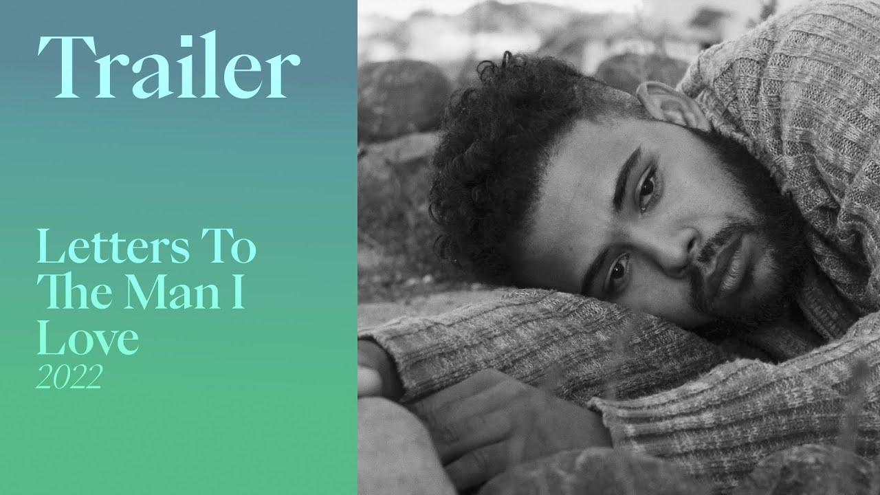 Letters to the Man I Love Trailer