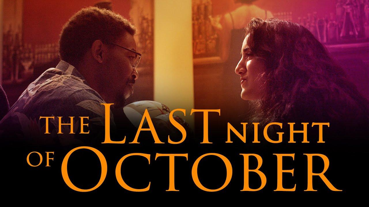 The Last Night of October Trailer
