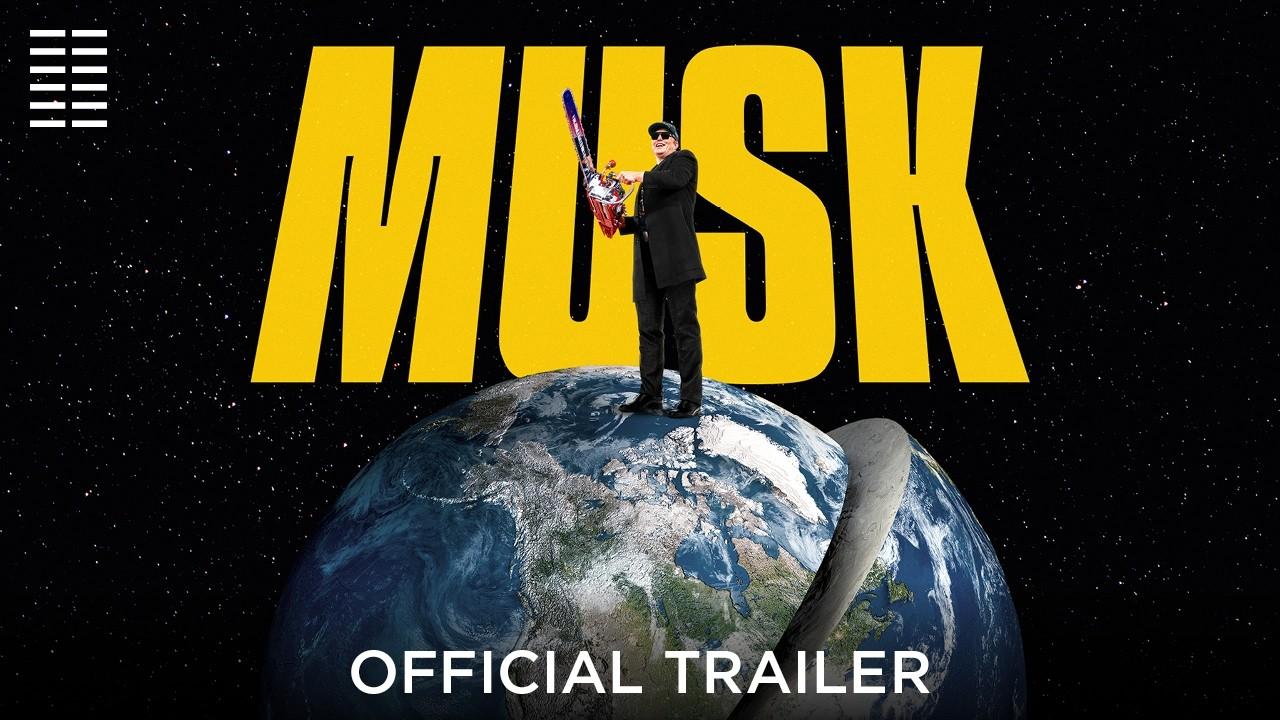 Musk Trailer