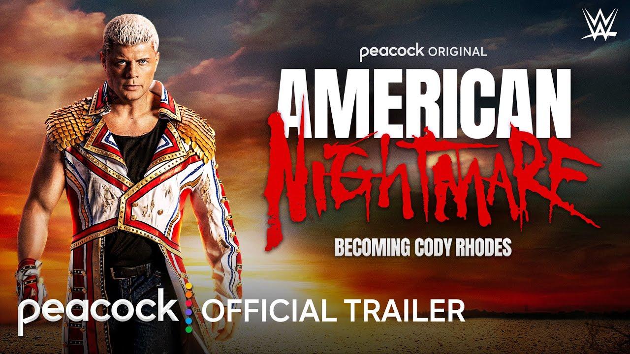 American Nightmare: Becoming Cody Rhodes Trailer