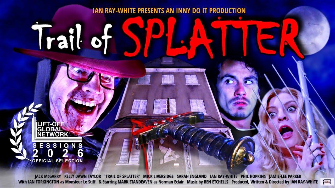 Trail of Splatter Trailer