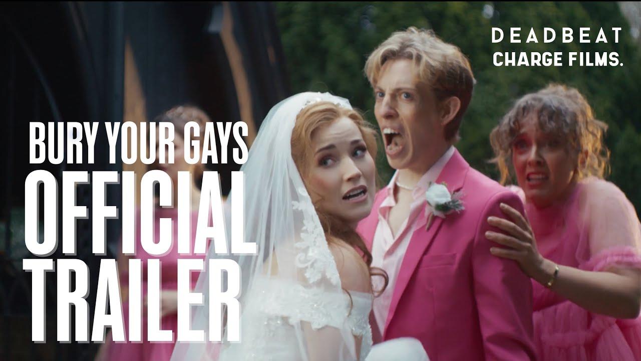 Bury Your Gays Trailer