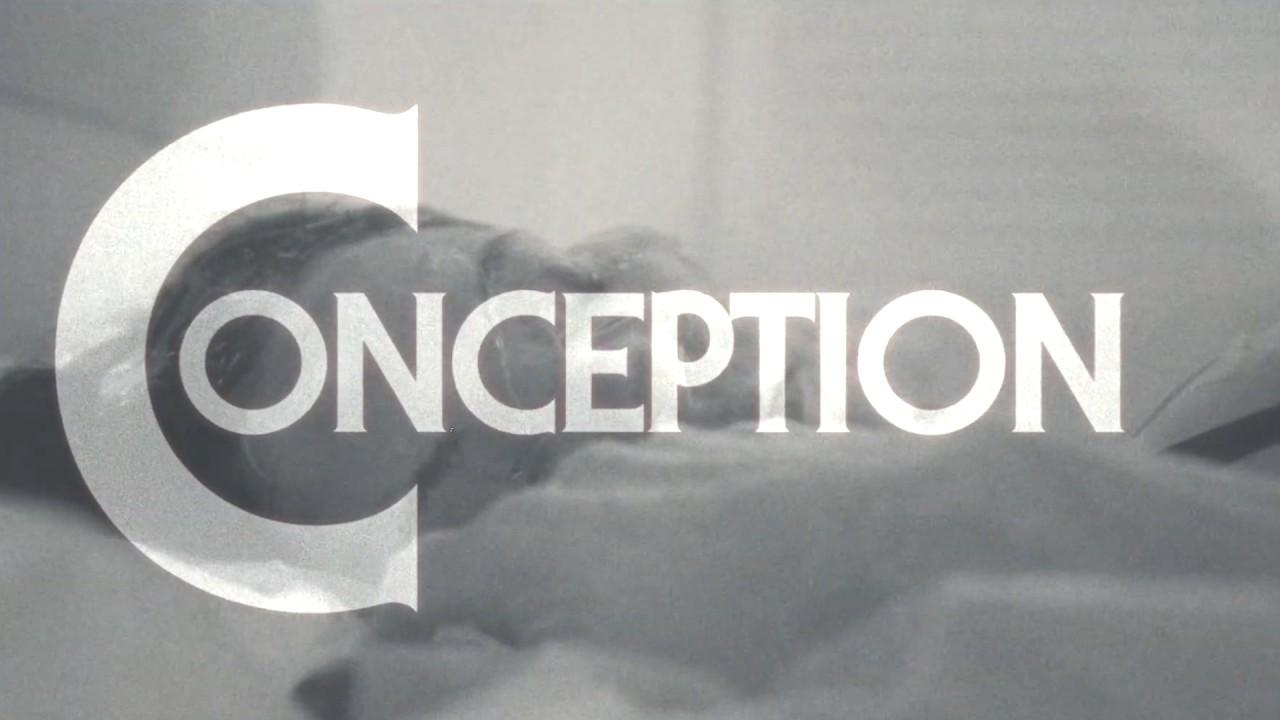 Conception Trailer