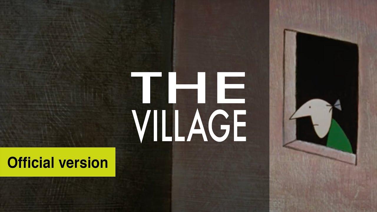 The Village Trailer