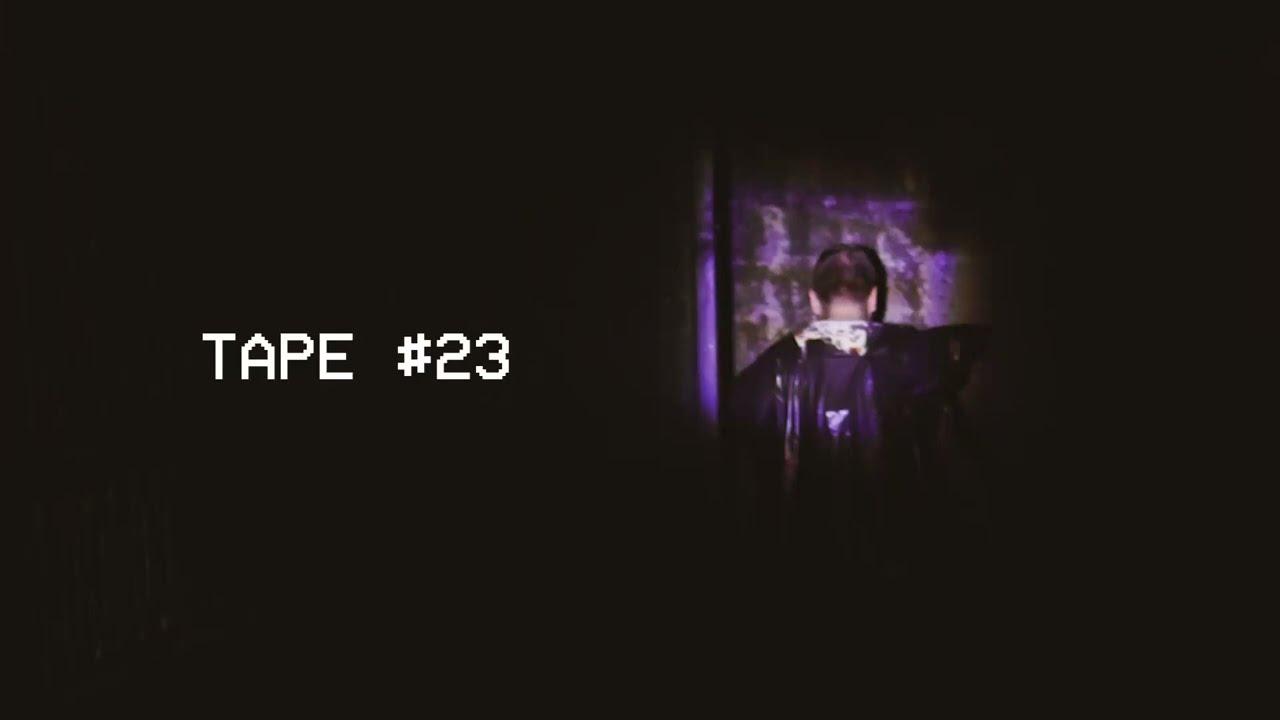 Tape #23 Trailer