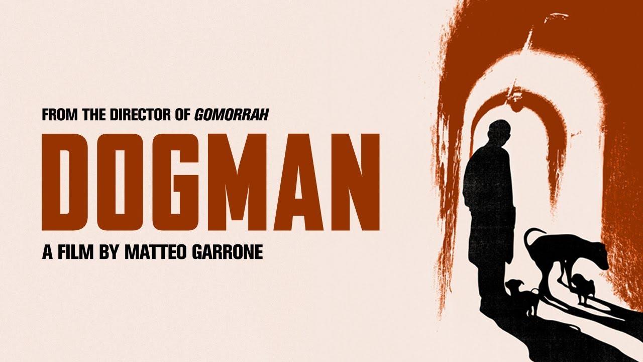 Dogman Trailer