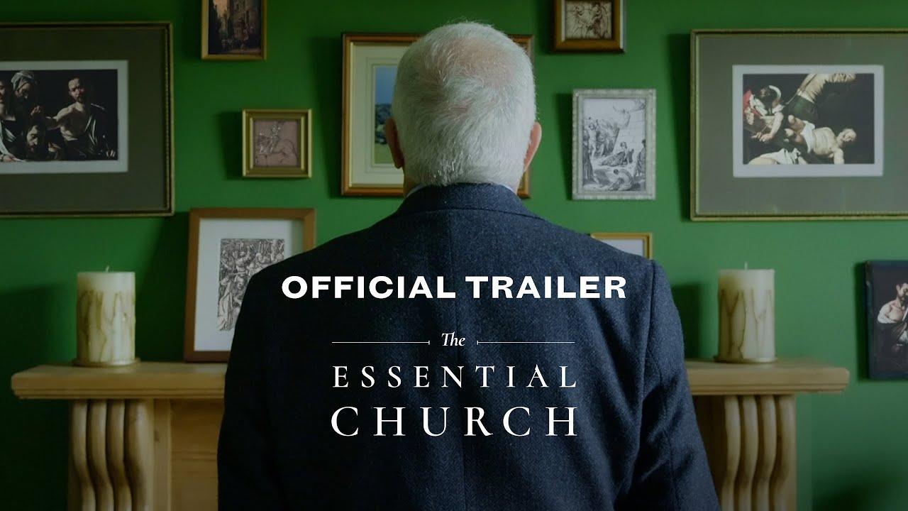 The Essential Church Trailer