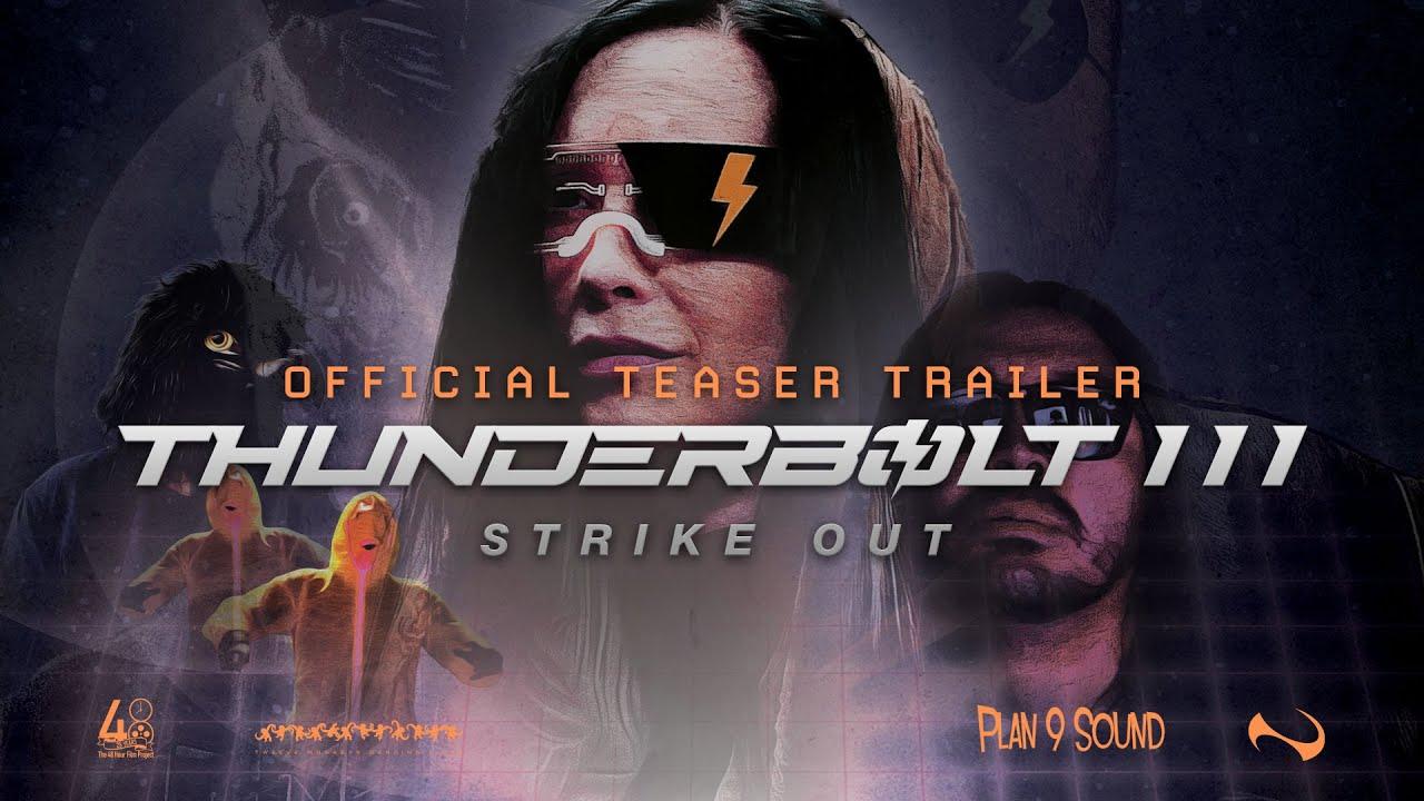 Thunderbolt III: Strike Out Trailer