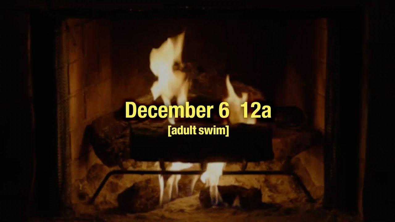 Adult Swim Yule Log 2: Branchin' Out Trailer