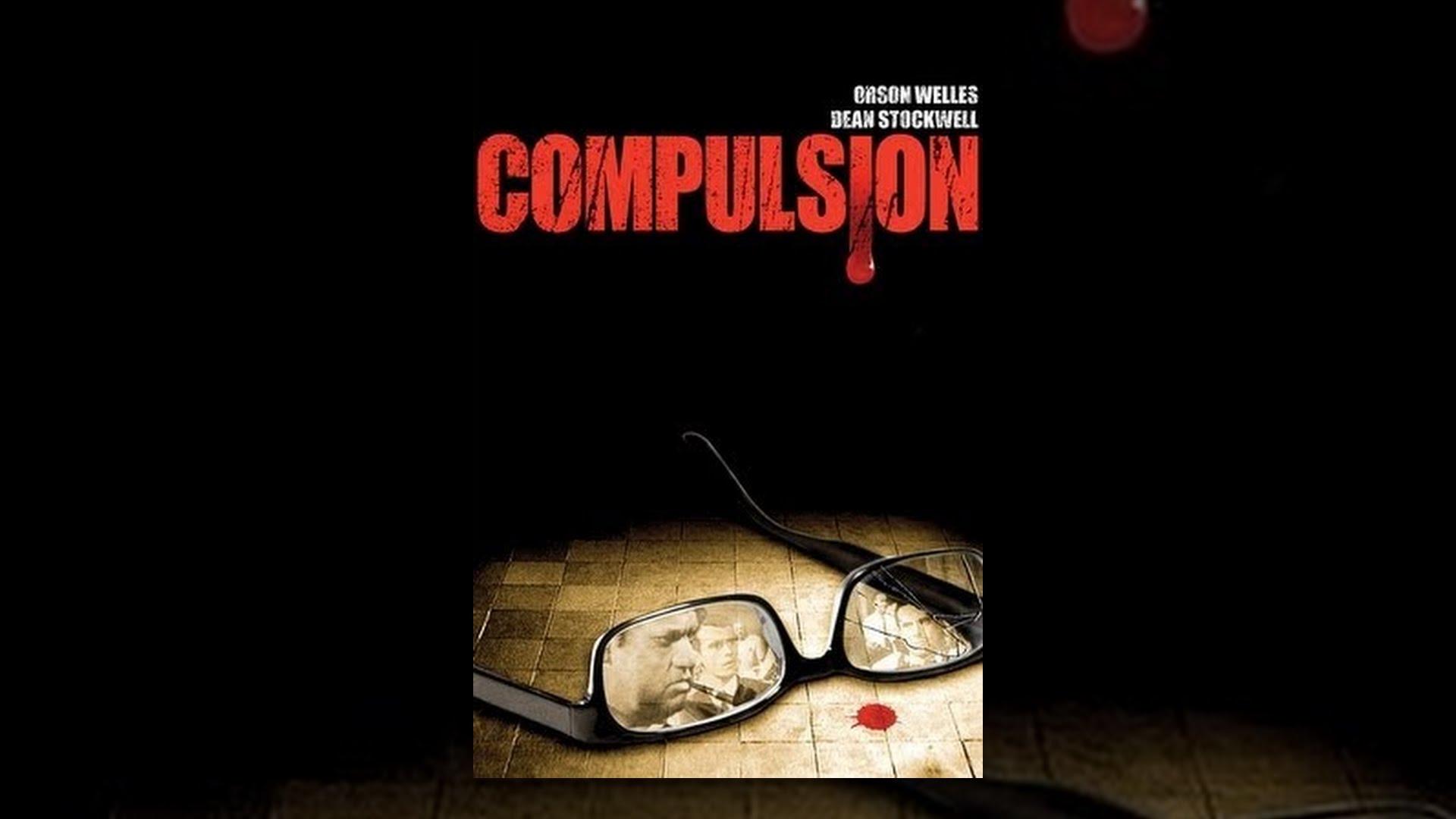 Compulsion Trailer