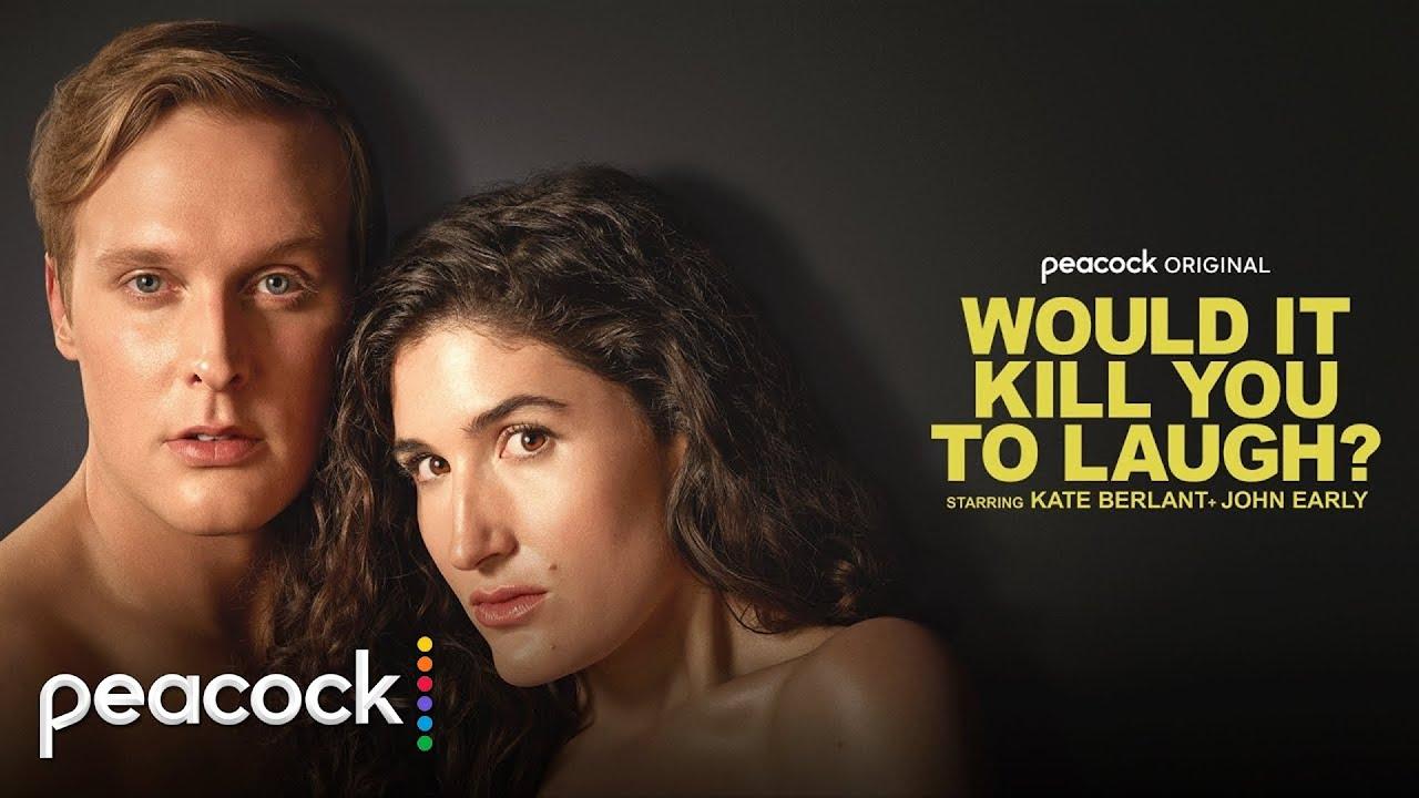 Would It Kill You to Laugh? Starring Kate Berlant + John Early Trailer