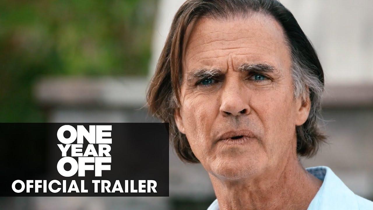 One Year Off Trailer