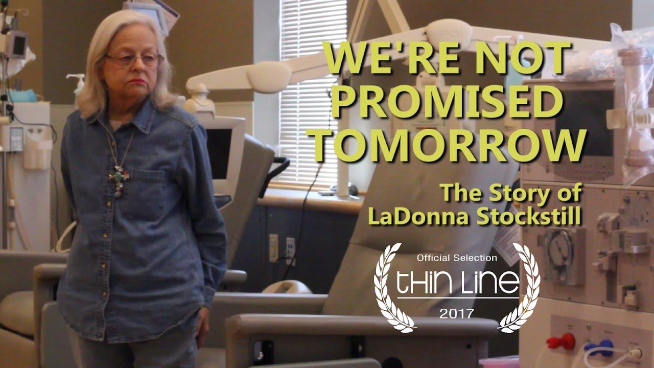 We're Not Promised Tomorrow Trailer
