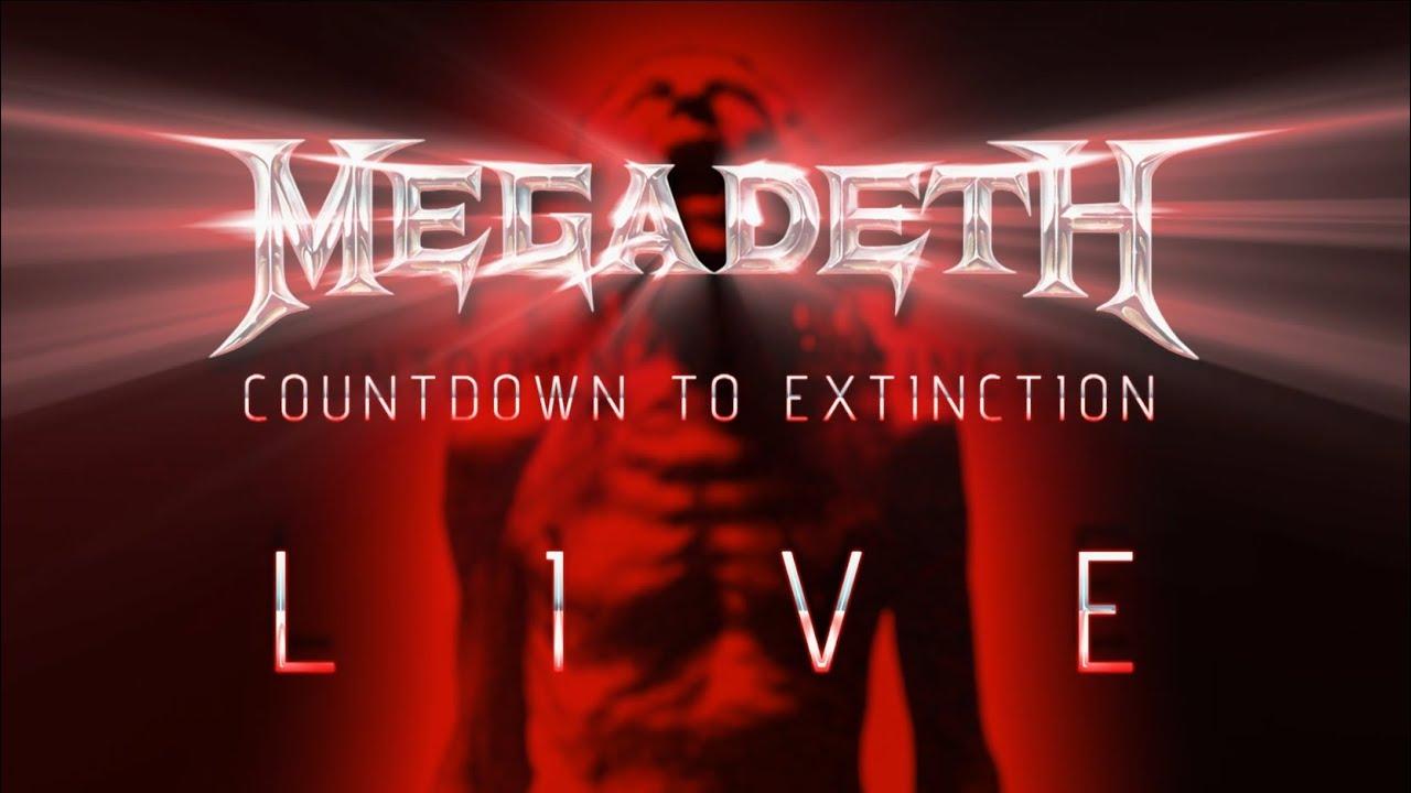 Megadeth: Countdown to Extinction - Live Trailer