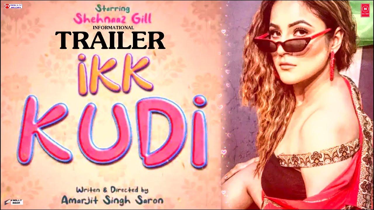 Ikk Kudi Trailer