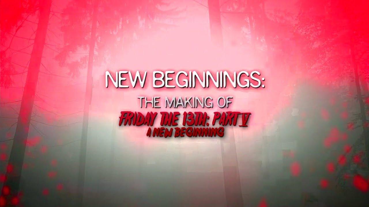 New Beginnings: The Making of Friday the 13th Part V - A New Beginning Trailer