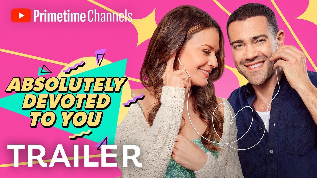 Absolutely Devoted to You Trailer
