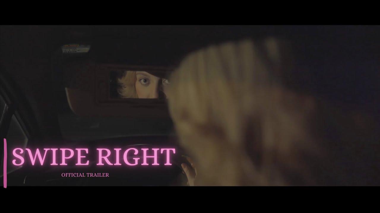 Swipe Right Trailer