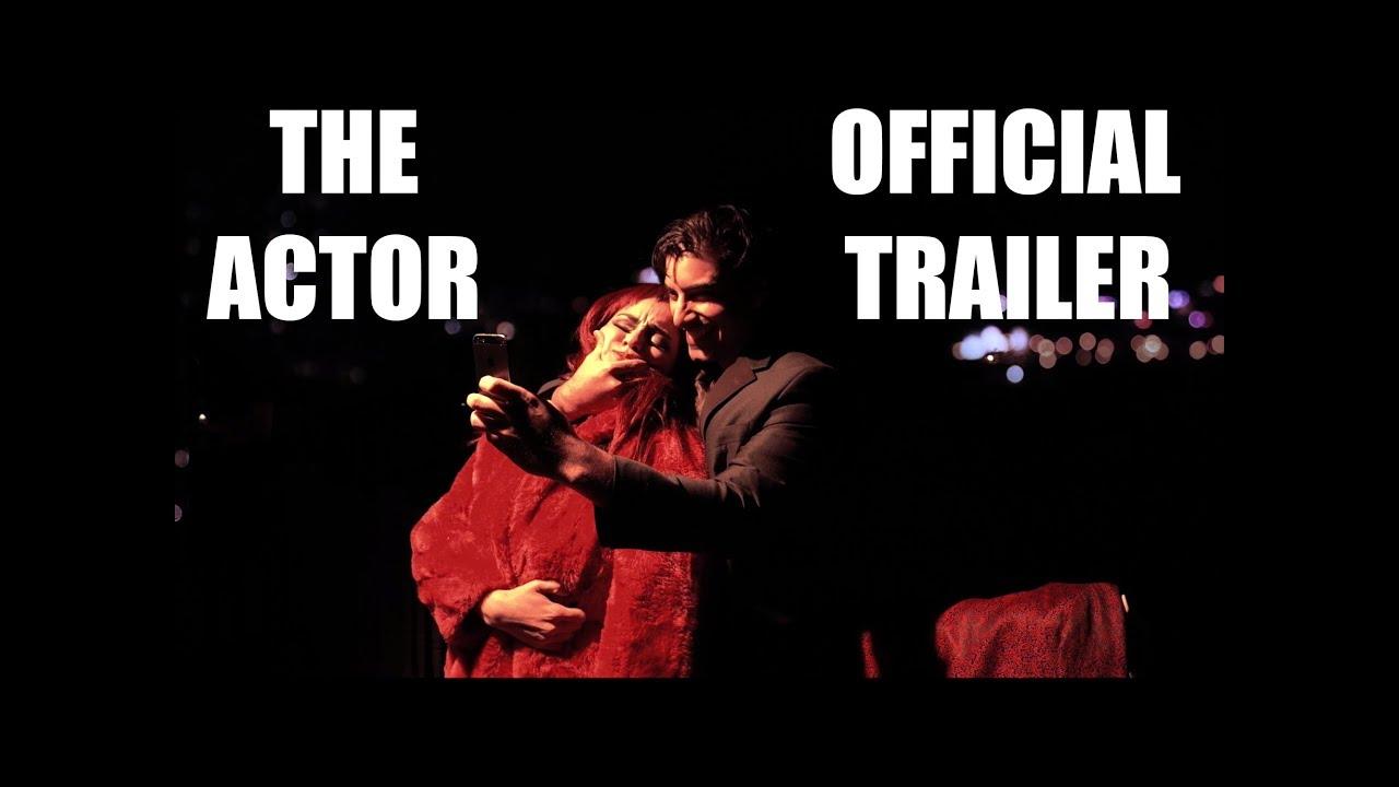 The Actor Trailer