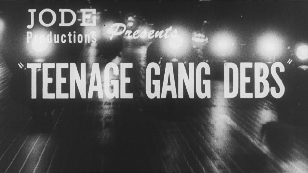 Teenage Gang Debs Trailer