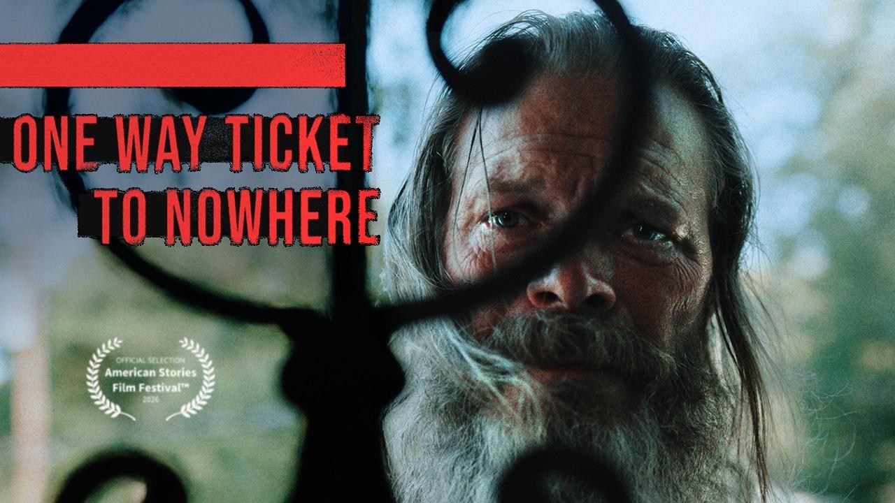 One Way Ticket To Nowhere Trailer