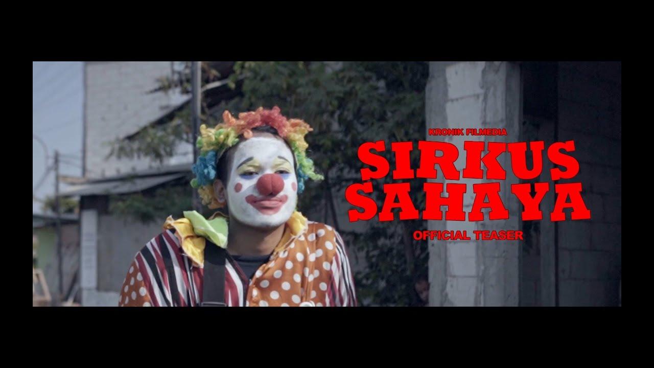 Sirkus Sahaya Trailer