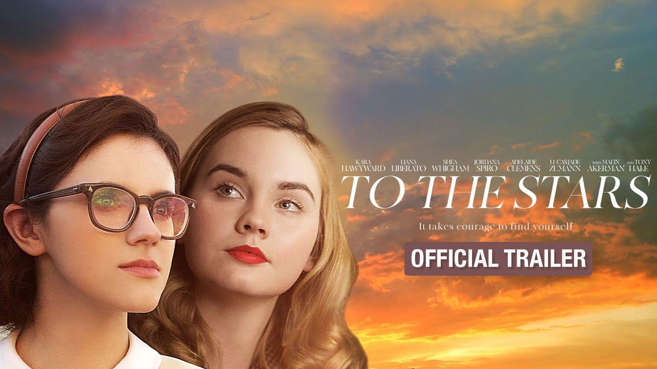To the Stars Trailer
