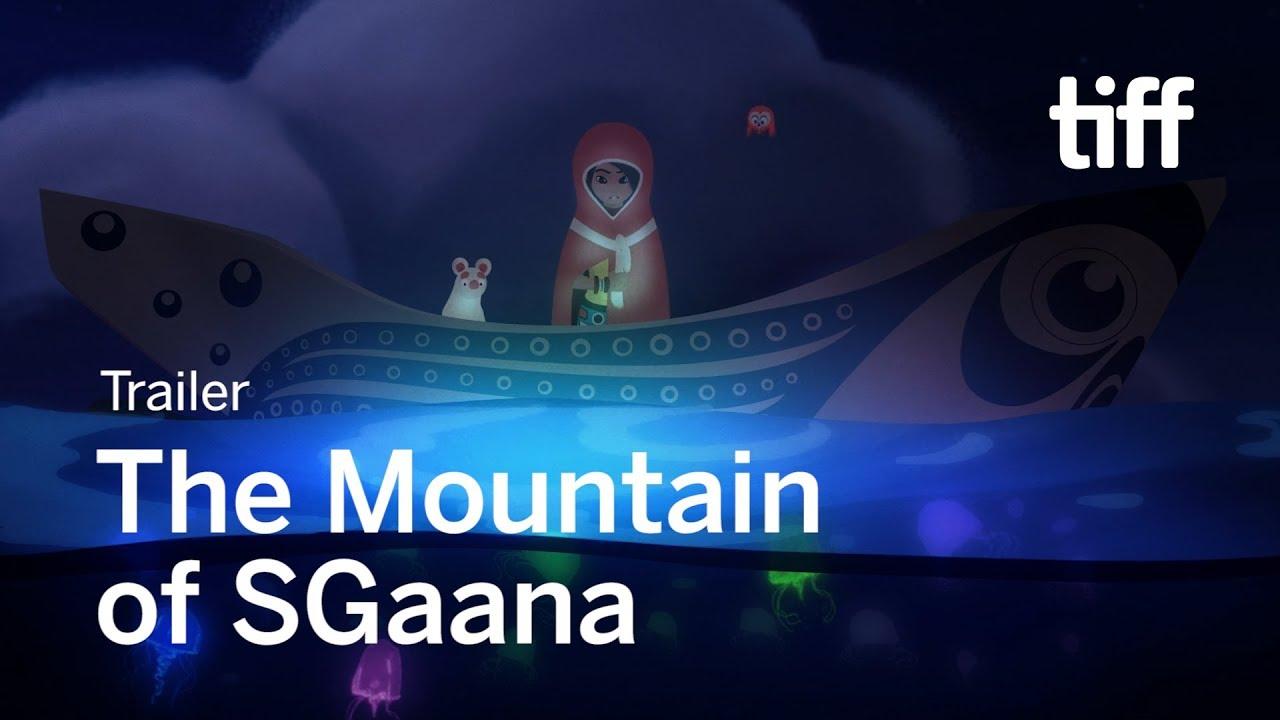 The Mountain of SGaana Trailer