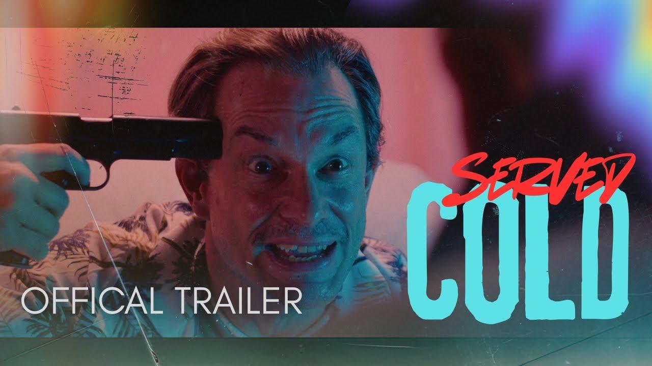 Served Cold Trailer