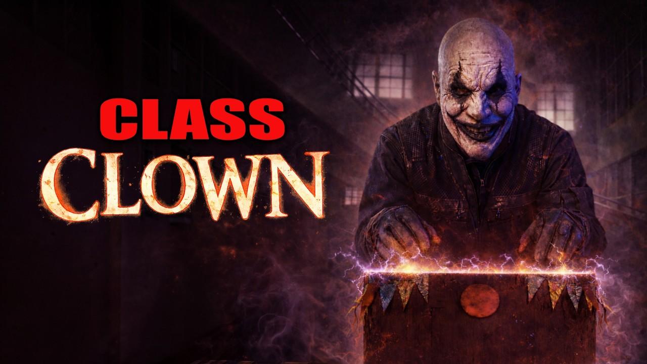 Class Clown Trailer