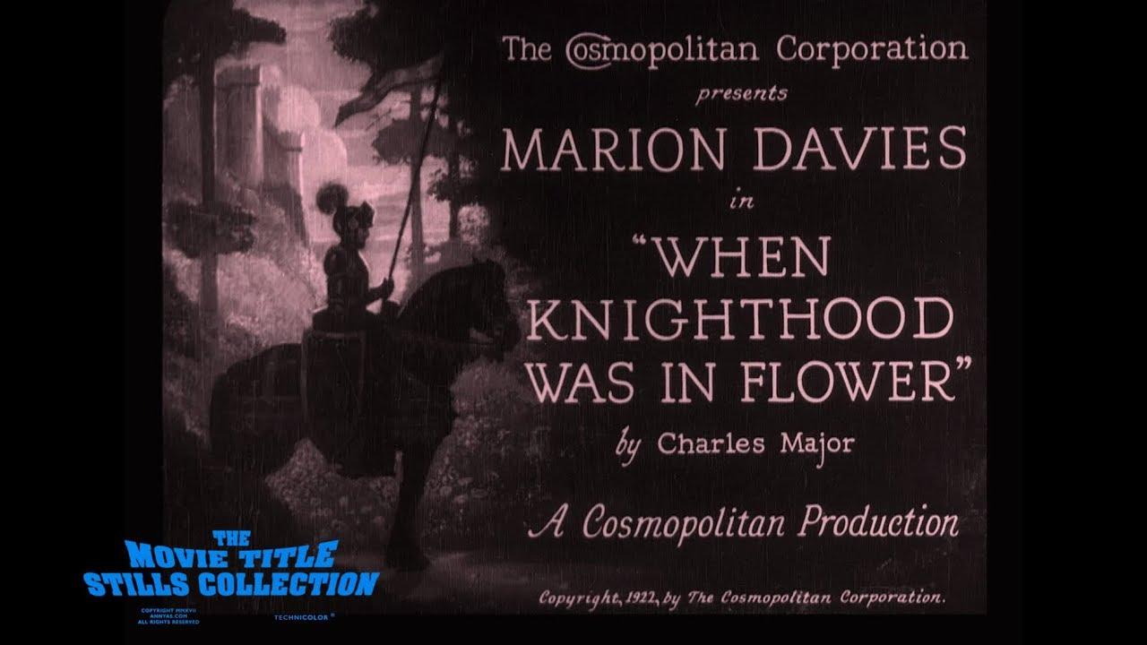 When Knighthood Was in Flower Trailer