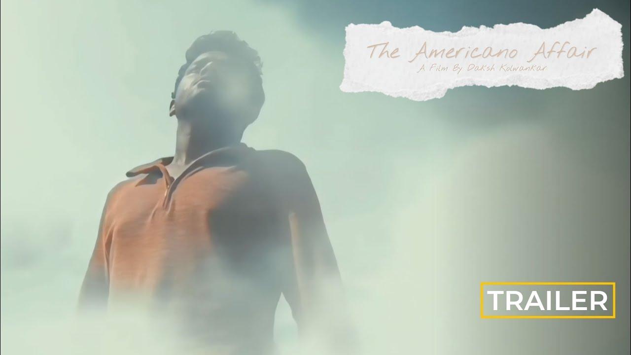 The Americano Affair Trailer
