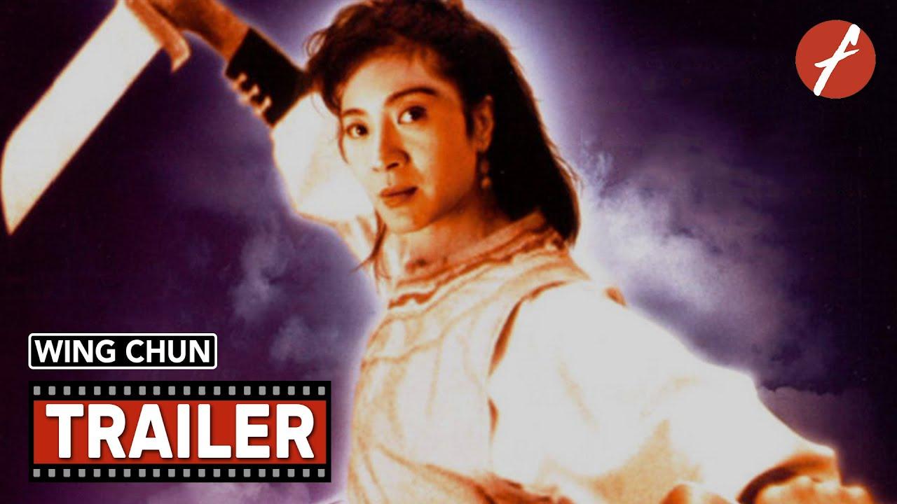Wing Chun Trailer