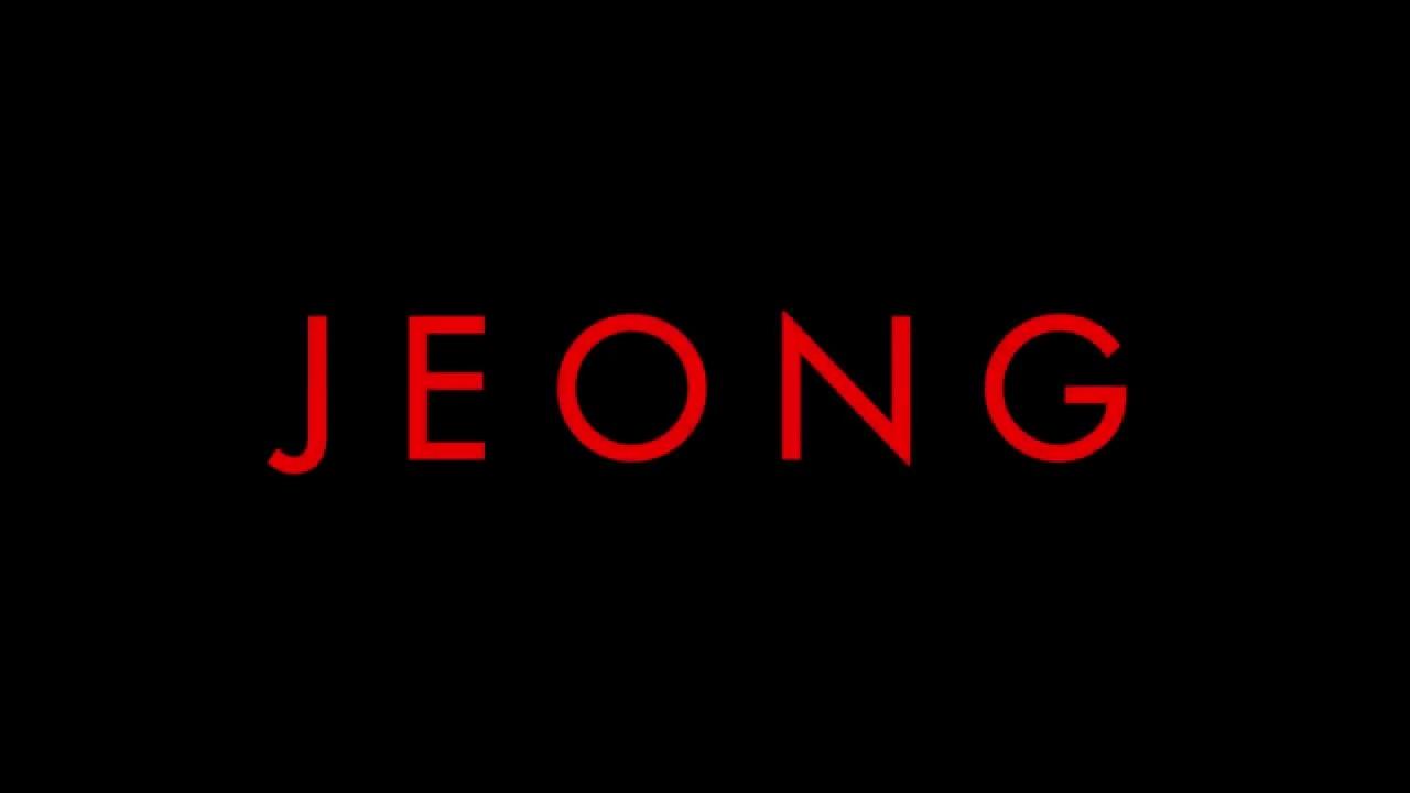 JEONG Trailer