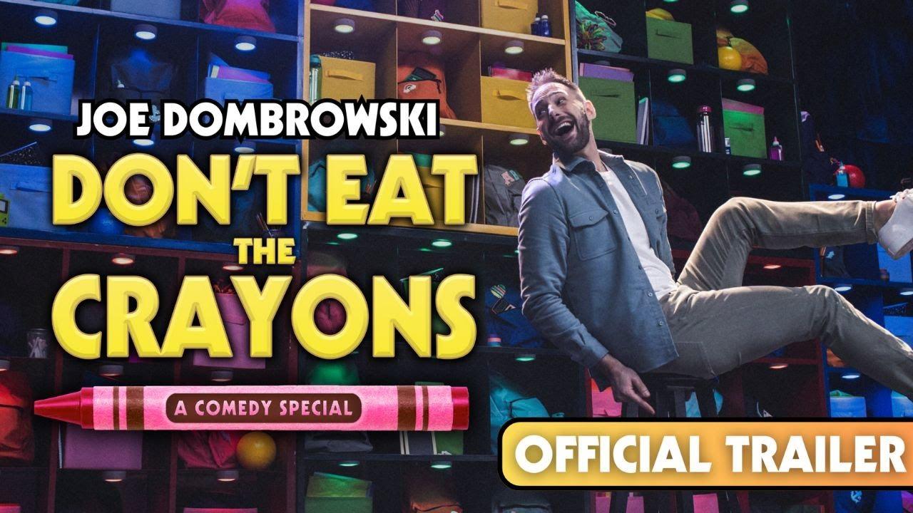 Joe Dombrowski: Don't Eat the Crayons Trailer