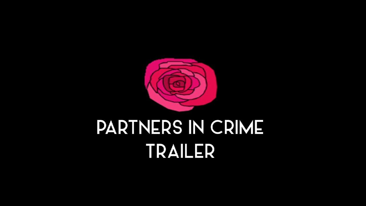 Partners In Crime Trailer