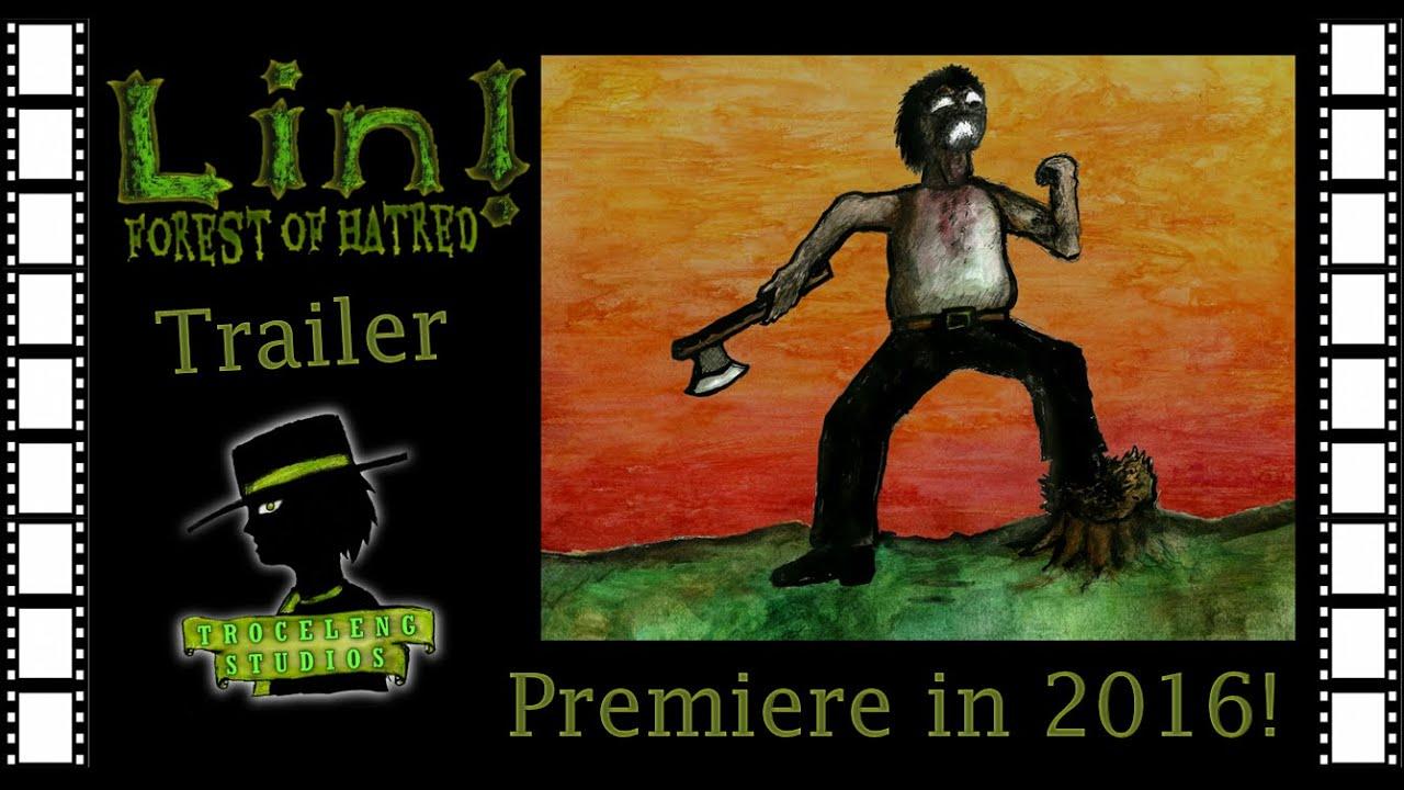 Lin! Forest of Hatred Trailer