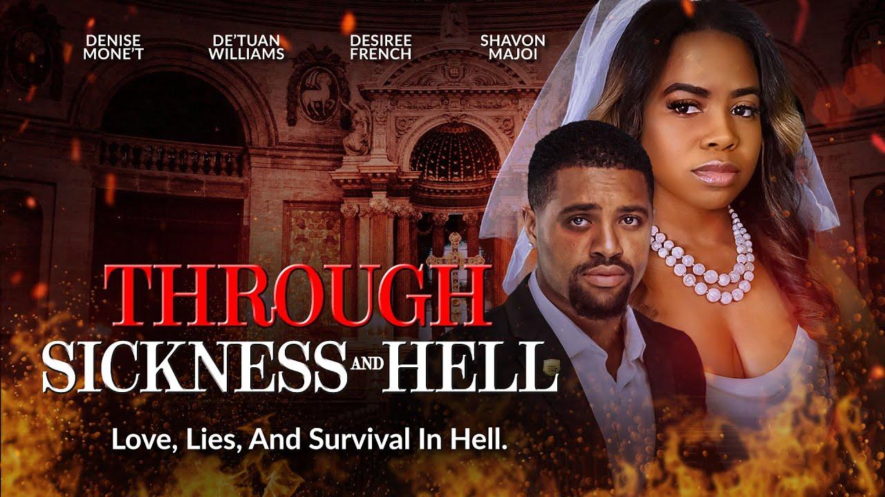 Through Sickness and Hell Trailer