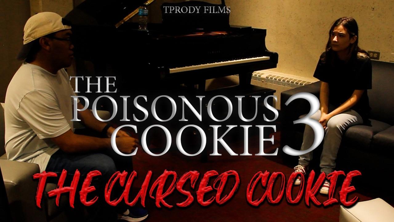 The Poisonous Cookie 3: The Cursed Cookie Trailer