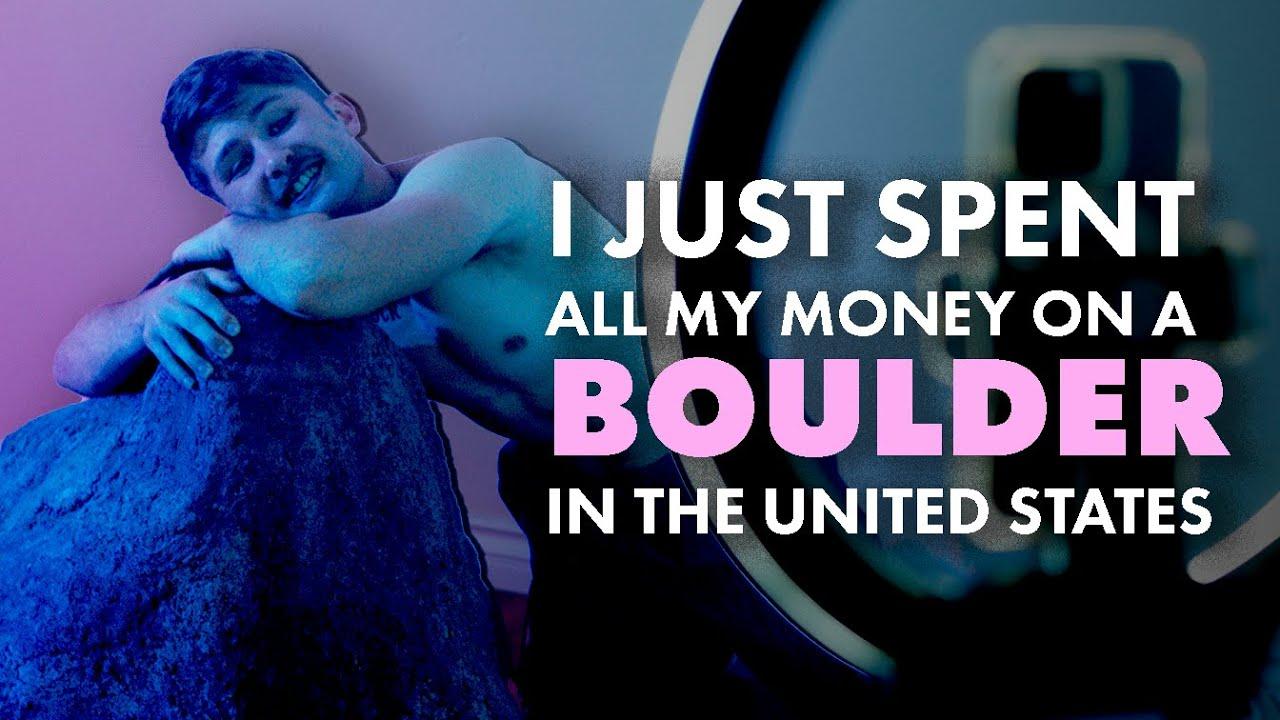 I Just Spent All My Money On A Boulder In The United States Trailer
