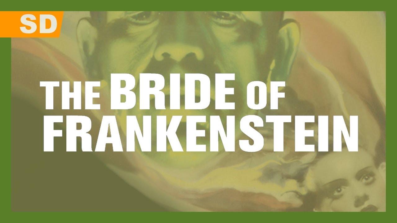 Bride of Frankenstein Trailer