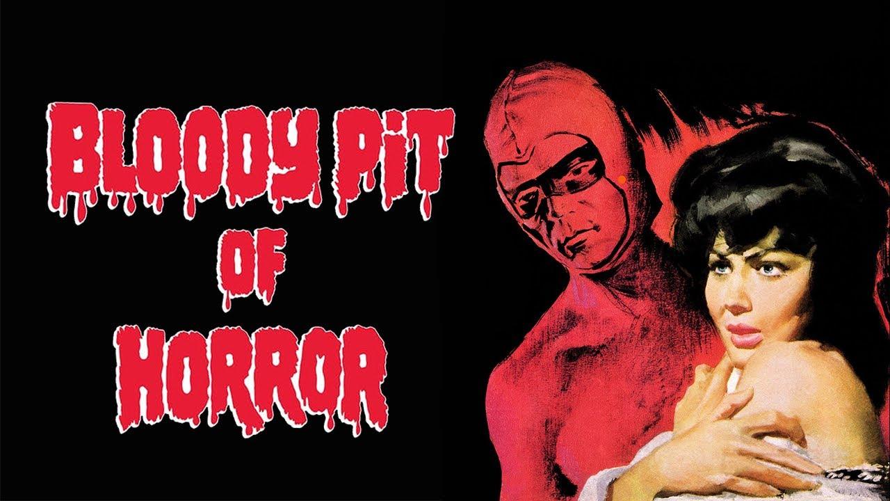 Bloody Pit of Horror Trailer