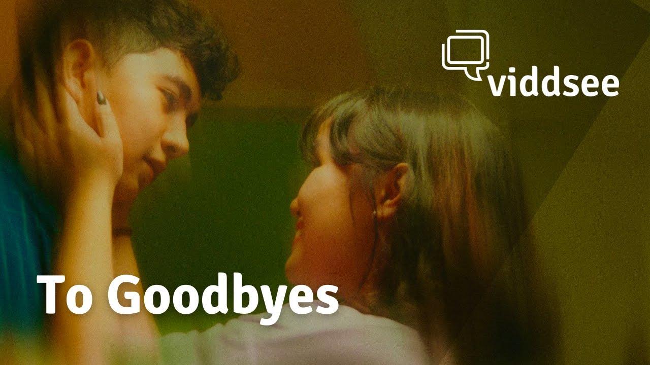 To Goodbyes Trailer