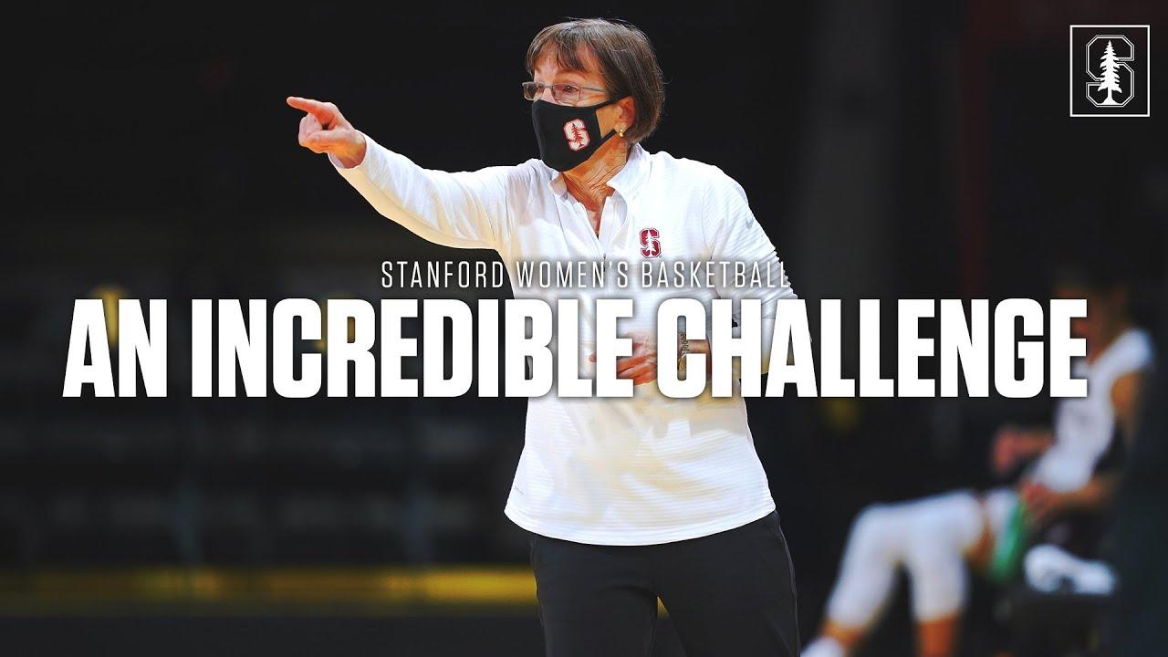 Stanford Women's Basketball: An Incredible Challenge Trailer