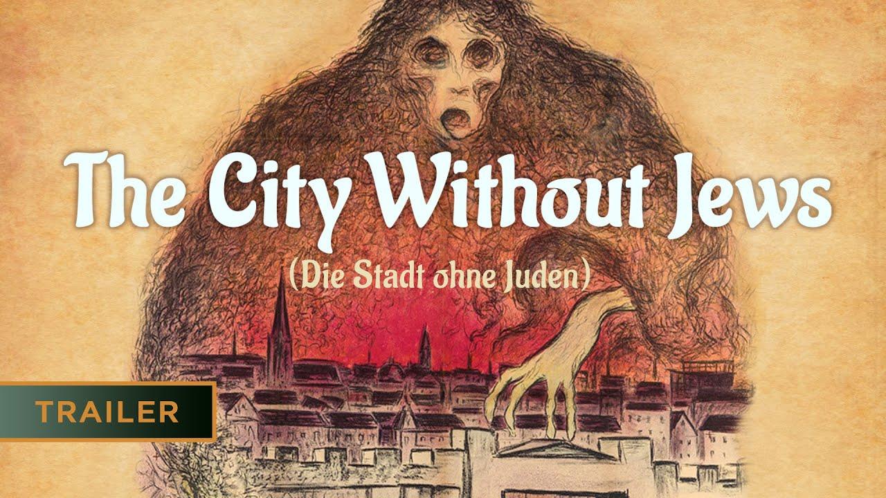 The City without Jews Trailer