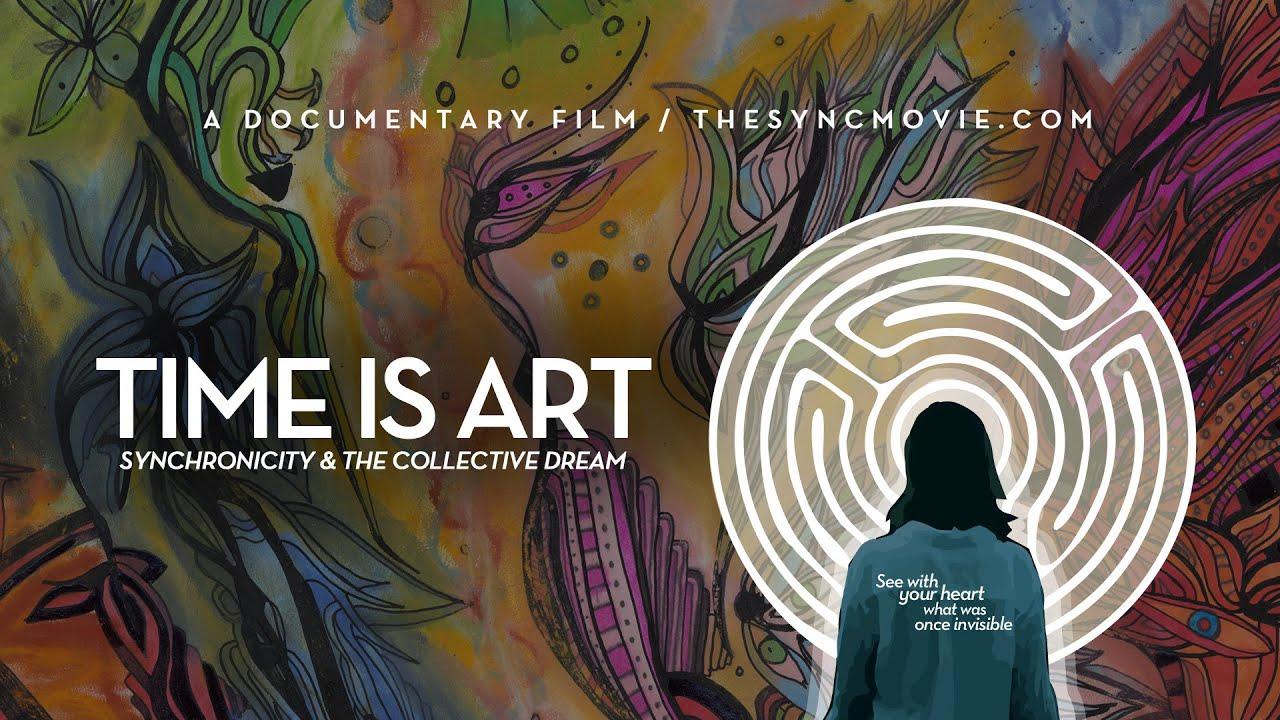 Time Is Art: Synchronicity and the Collective Dream Trailer