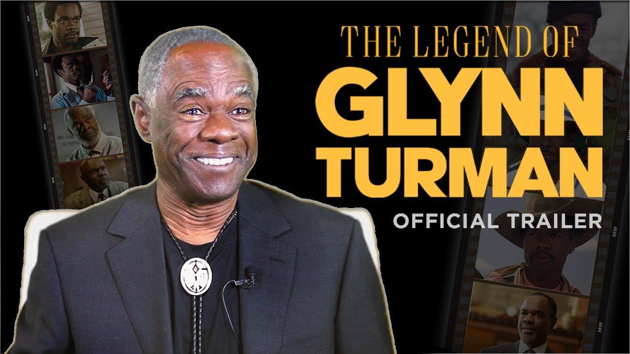 The Legend of Glynn Turman Trailer