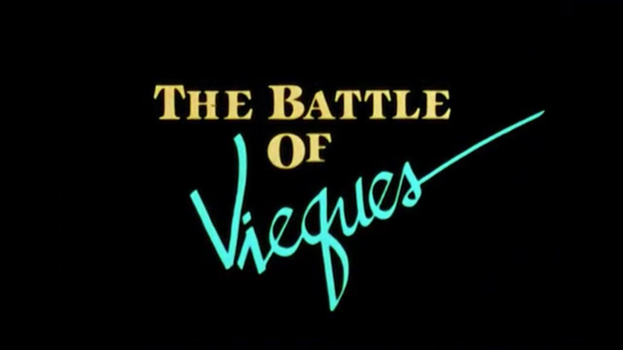The Battle of Vieques Trailer